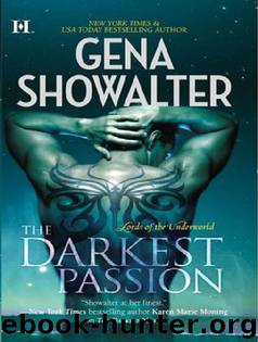 Lords of the Underworld 05 - The Darkest Passion by Gena Showalter