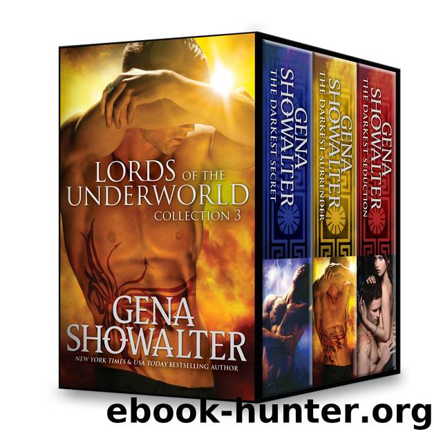 Lords of the Underworld Collection 3: The Darkest Secret\The Darkest Surrender\The Darkest Seduction by Gena Showalter