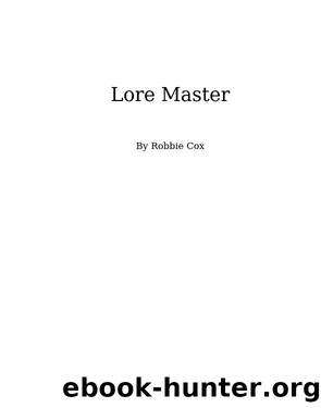 Lore Master by Robbie Cox
