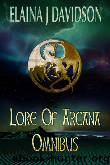 Lore of Arcana Omnibus by Davidson Elaina J