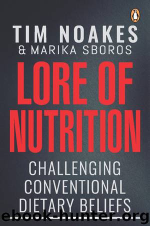 Lore of Nutrition by Tim Noakes