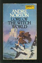 Lore of the Witch World by Andre Norton