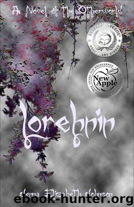 Lorehnin: A Novel of the Otherworld by Johnson Jenna Elizabeth