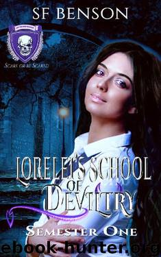 Lorelei's School of Deviltry, Semester One: An Academy for Supernaturals by SF Benson