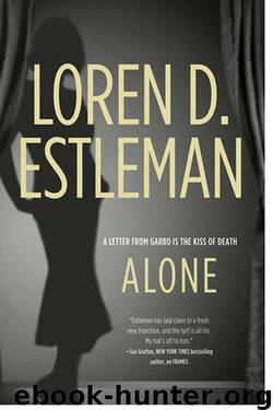 Loren D. Estleman - Valentino 02 - Alone by Loren D. Estleman