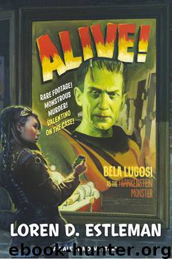 Loren D. Estleman - Valentino 03 - Alive! by Loren D. Estleman