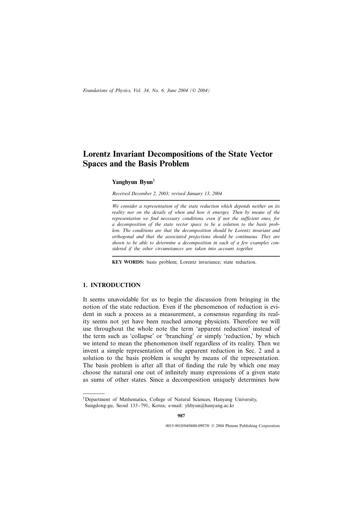 Lorentz Invariant Decompositions of the State Vector Spaces and the Basis Problem by Unknown