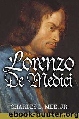 Lorenzo de Medici by Charles L. Mee Jr
