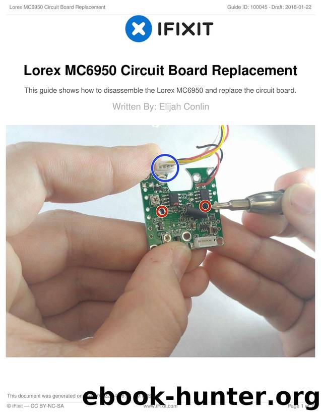 Lorex MC6950 Circuit Board Replacement by Unknown