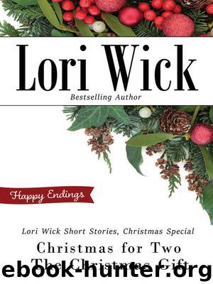 Lori Wick Short Stories, Christmas Special by Lori Wick