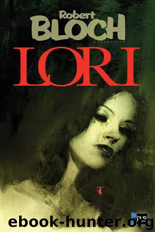 Lori by Robert Bloch