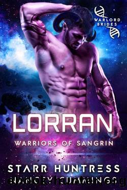Lorran: Warlord Brides (Warriors of Sangrin Book 10) by Nancey Cummings & Starr Huntress