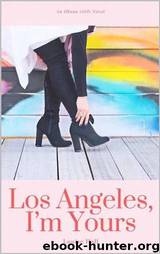 Los Angeles, I'm Yours by Louise Hall