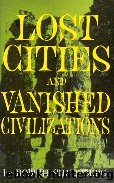 Los Cities and Vanished Civilizations (1973) by Robert Silverberg