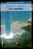 Los Cronolitos by Robert C. Wilson