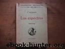 Los Espectros by Leonidas Andreiev