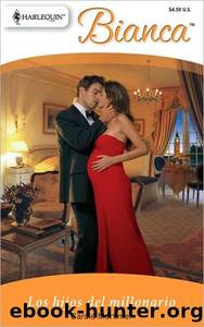 Los Hijos Del Millonario: by Carole Mortimer
