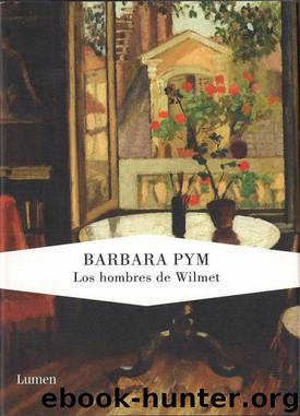 Los Hombres De Wilmet by Barbara Pym
