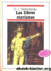 Los Libros Starianos by Charlemagne Defontenay