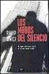 Los Muros Del Silencio by Philip Jolowicz