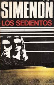 Los Sedientos(c.1) by Georges Simenon