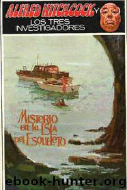 Los Tres Investigadores Misterio de la isla del esqueleto by Robert Arthur
