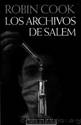 Los archivos de Salem by Cook Robin