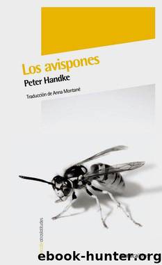 Los avispones by Peter Handke