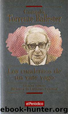 Los cuadernos de un vate vago by Gonzalo Torrente Ballester