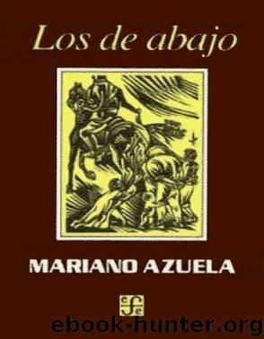 Los de abajo by Mariano Azuela