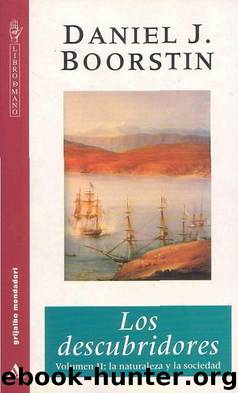 Los descubridores. Volumen II: La Naturaleza Y La Sociedad by Daniel J. Boorstin