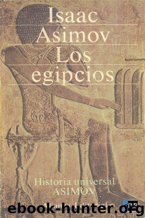 Los egipcios by Isaac Asimov