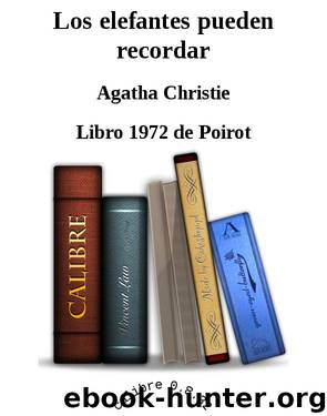 Los elefantes pueden recordar by Agatha Christie