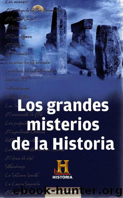Los grandes misterios de la Historia by Canal De Historia