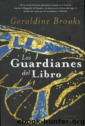Los guardianes del libro by Geraldine Brooks