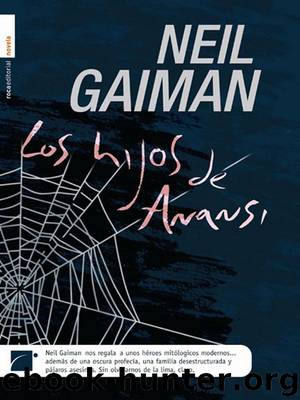 Los hijos de Anansi(v.1) by Neil Gaiman