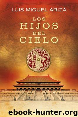 Los hijos del cielo by Luis Miguel Ariza