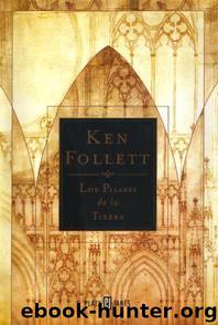 Los pilares de la tierra by Ken Follet