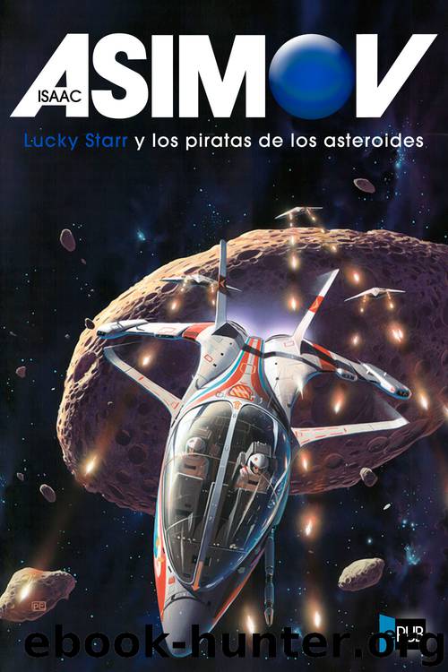 Los piratas de los asteroides by Isaac Asimov
