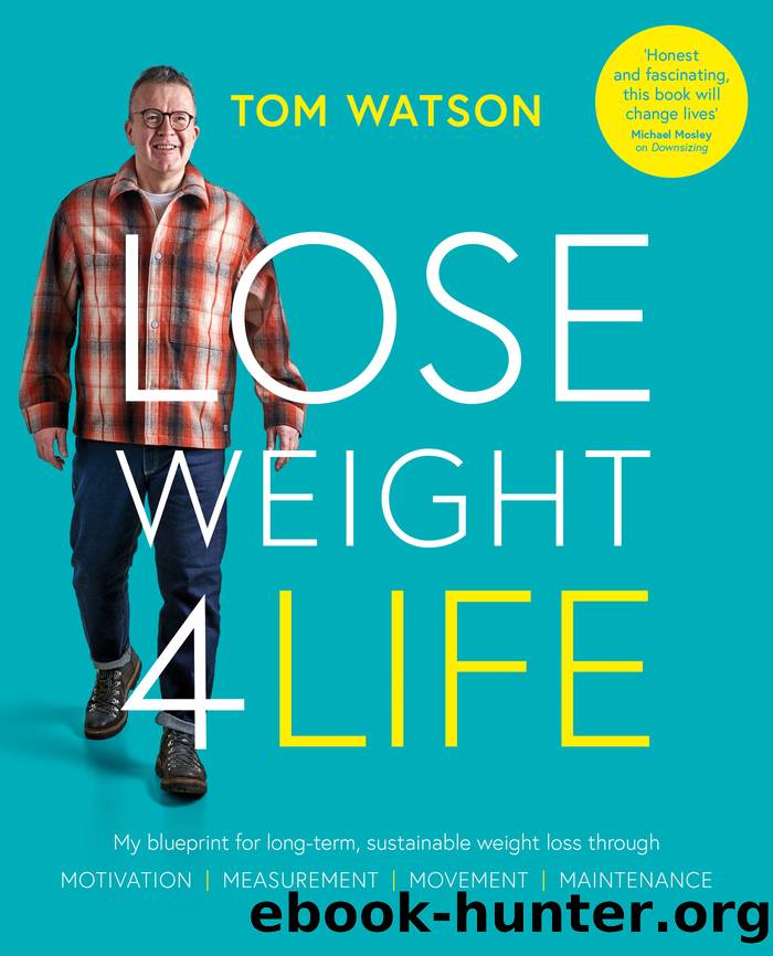 Lose Weight 4 Life by Tom Watson