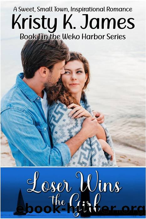 Loser Wins the Girl by Kristy K. James