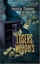 Losers Weepers by Jessica Thomas