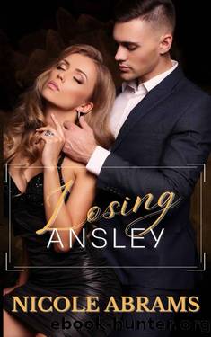 Losing Ansley (Coming Home Series) by Nicole Abrams