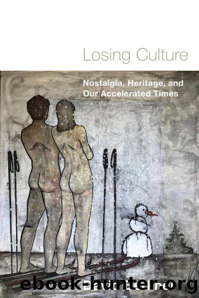 Losing Culture by David Berliner Dominic Horsfall