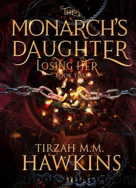 Losing Her by Tirzah M.M. Hawkins