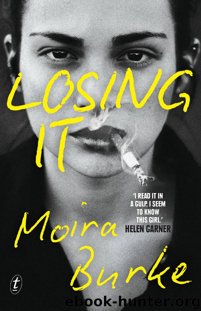 Losing It by Moira Burke