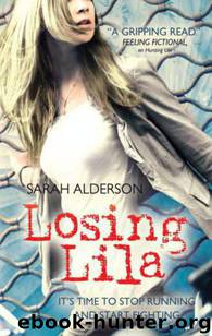 Losing Lila by Sarah Alderson