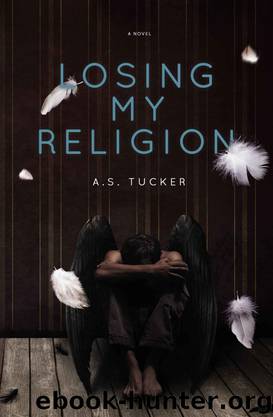 Losing My Religion by A.S. Tucker