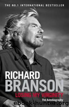 Losing My Virginity by Sir Richard Branson