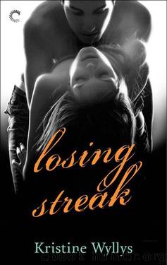 Losing Streak (The Lane) by Kristine Wyllys